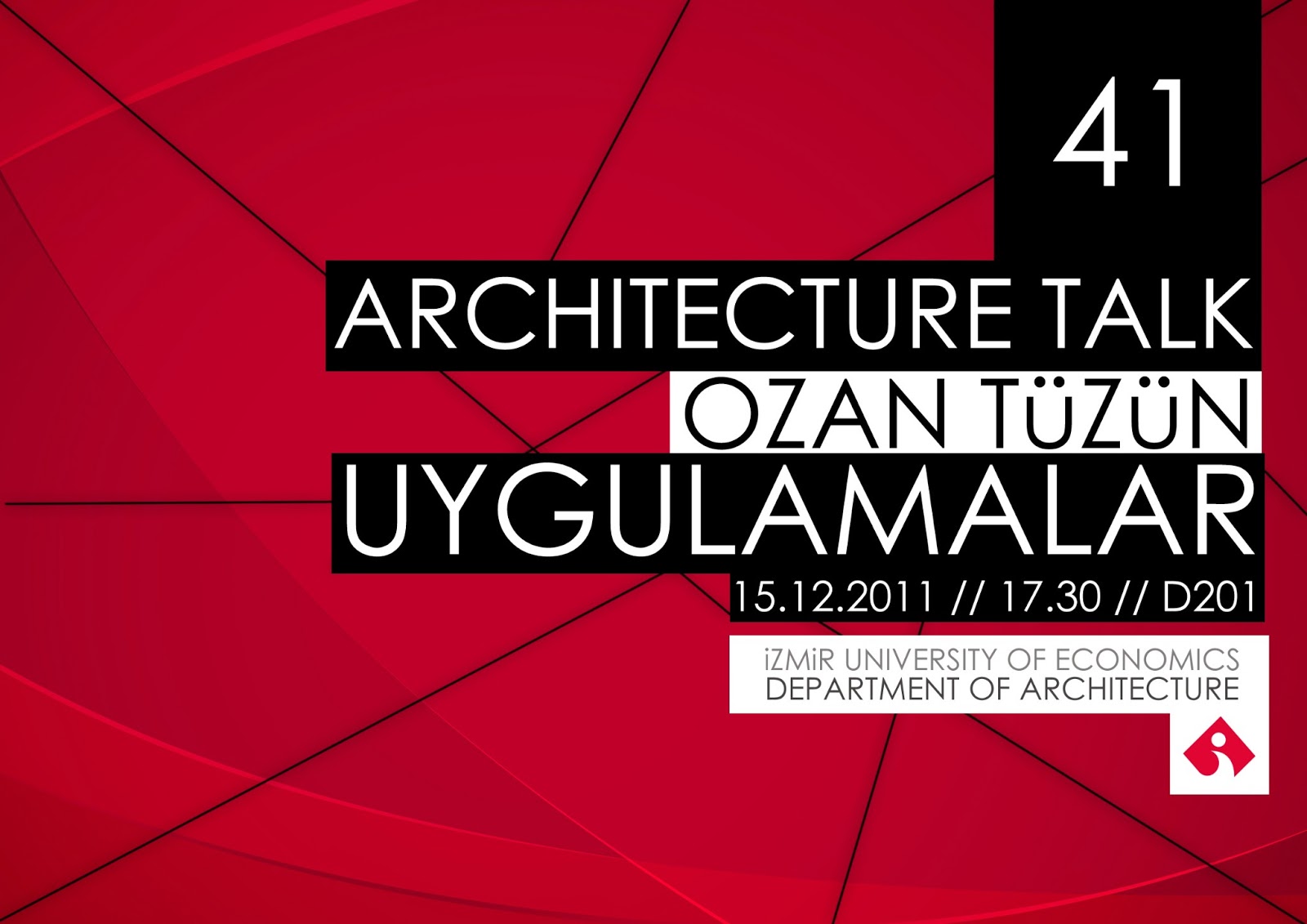 Ozan Tüzün – Uygulamalar / İzmir Ekonomi Üniversitesi Konferansı
